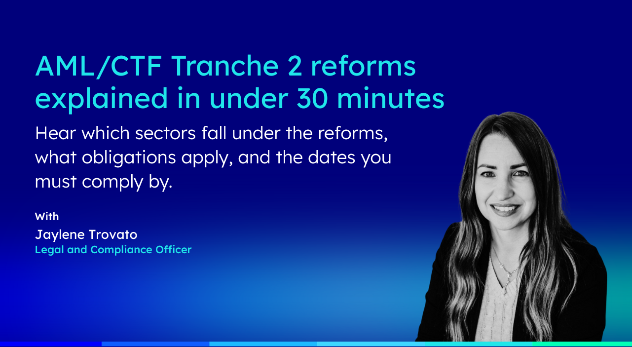 AML/CTF Tranche 2 reforms explained in under 30 minutes
